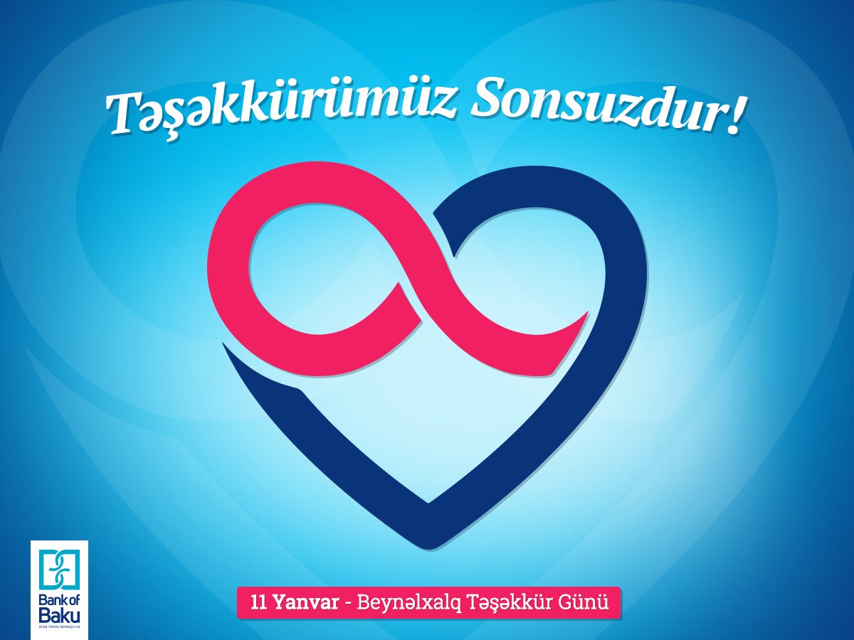11 Yanvar Beynəlxalq Təşəkkür Günüdür