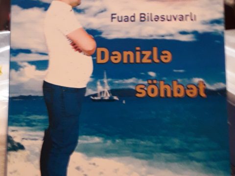 Şair Fuad Biləsuvarının “Dənizlə söhbət” adlı yeni kitabı çap olundu