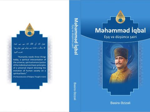 “Məhəmməd İqbalın Eşq və düşüncə şairi” kitabı nəşr olunub