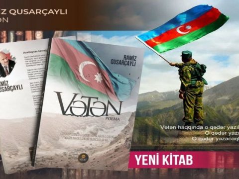 Ramiz Qusarçaylının  “Vətən”  poetik epopeyası kitabı nəşr olunmuşdur.