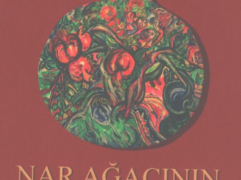 Səxavət Sahilin “Nar ağacının nəğmələri”