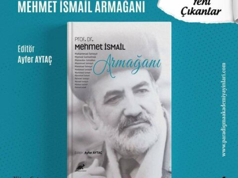 Türkiyədə “Prof. Dr. Mehmet İsmail Armağanı” adlı kitab çap olundu