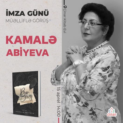 Kamalə Abiyevanın “Bir sevgi”si