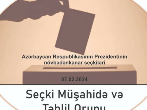 Seçki müşahidə və təhlil qrupu növbədənkənar prezident seçkisinə daiq hesabatınıyayıb