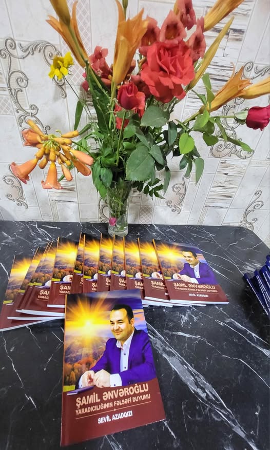 Şamil ƏNVƏROGLU şeirlərində fəlsəfi notlar  -Sevil İsayeva yazdı