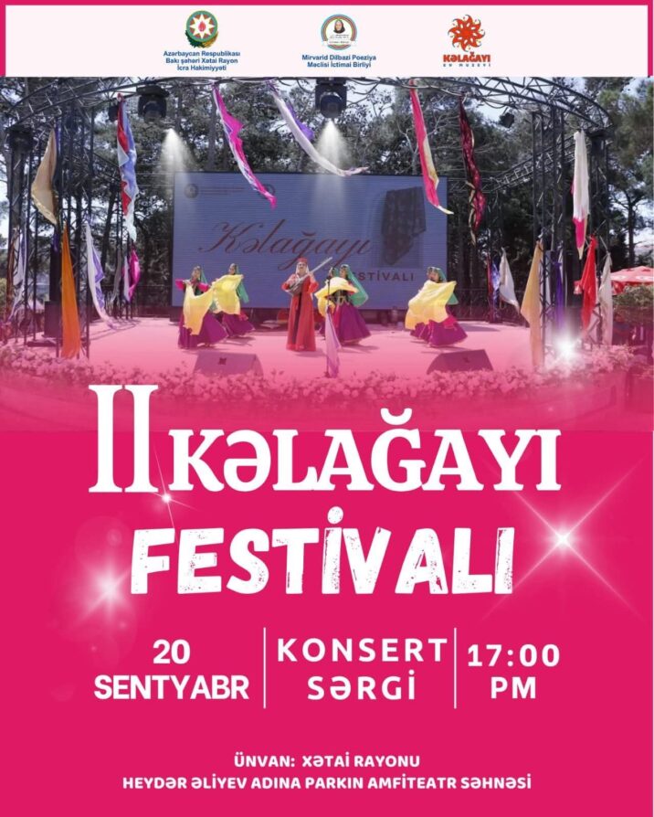Xətai rayonunda “II Kəlağayı Festivalı” keçiriləcək