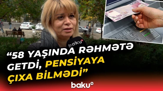 Hər kəsin gözlədiyi xəbər! – Pensiya yaşı nə vaxt dəyişdiriləcək?