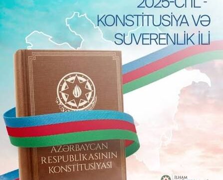 2025-ci il – Konstitusiya və Suverenlik İli – Gülnarə Allahverdiyeva yazır