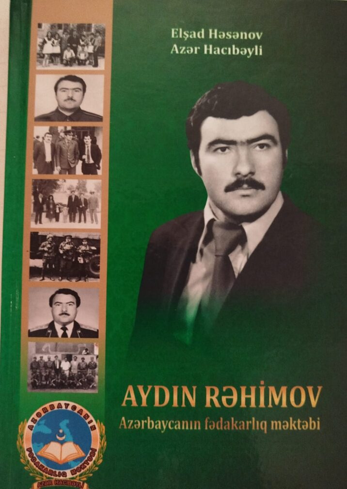 Fədakarlığın kitablaşan ünvanı – “Aydın Rəhimov”