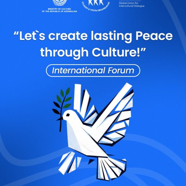 Xarici və milli QHT-lər Bakıda mədəniyyət vasitəsilə davamlı sülh təşəbbüsləri üçün toplaşacaq