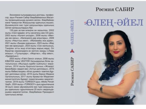 Tanınmış şair Rəsmiyyə Sabirin “Şeir qadın” adlı kitabı Qazaxıstanda nəşr olunub