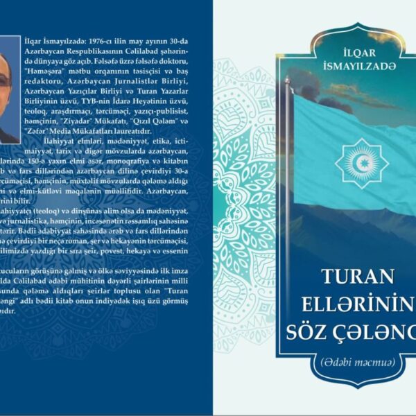 TURAN ELLƏRİNİN SÖZ ÇƏLƏNGİ...