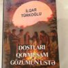 DOSTLUQDAN TURANA UZANAN YOL