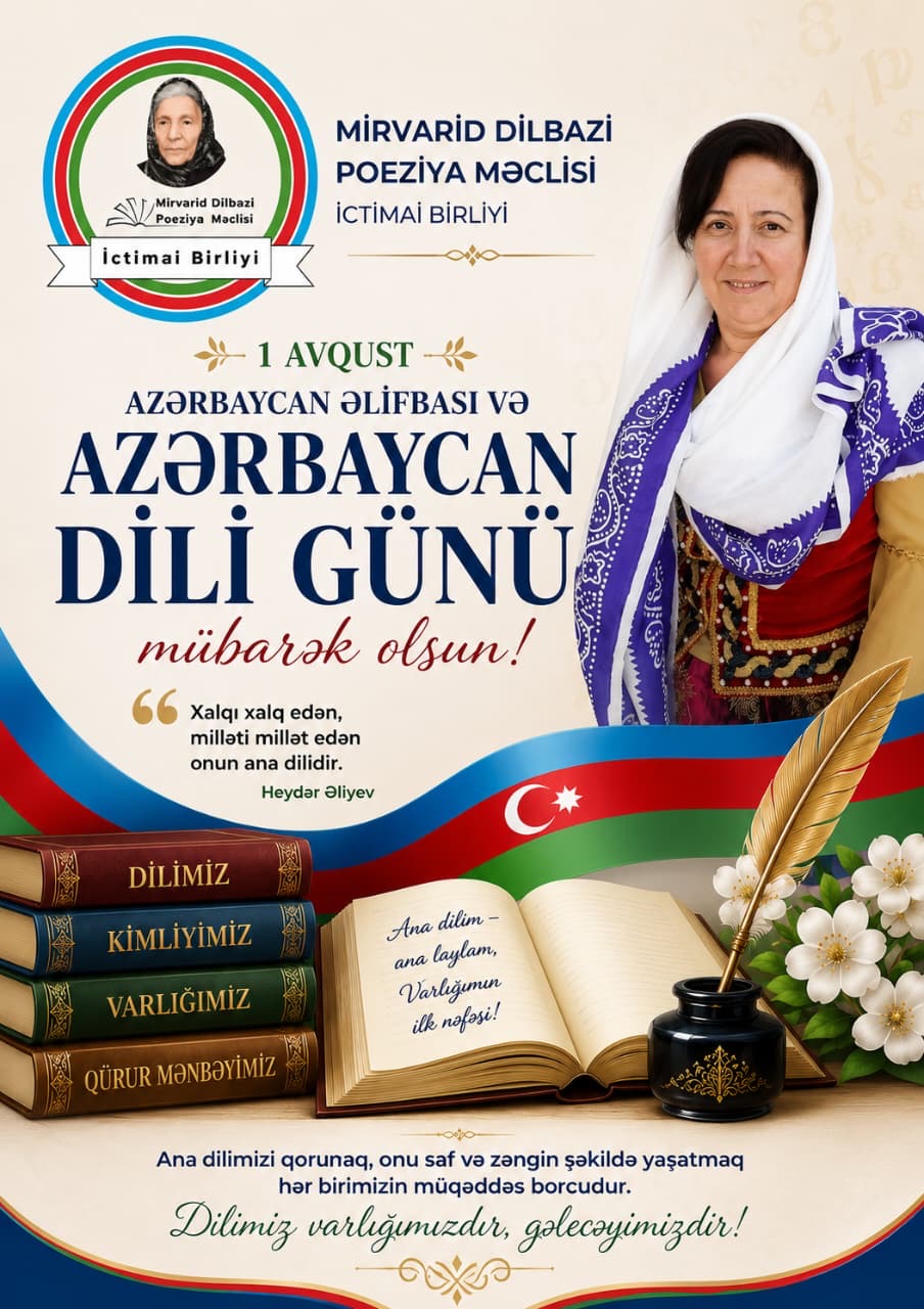 1 Avqust - Azərbaycan Əlifbası və Azərbaycan Dili Günü - Güllü Eldar Tomarlı yazır 1 Avqust - Azərbaycan Əlifbası və Azərbaycan Dili Günü - Güllü Eldar Tomarlı yazır