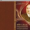 VÜQAR ƏHMƏDİN MİR CƏLALIN PUBLİSİSTİKASI HAQQINDA MONQRAFİYASI ÇAP OLUNUB