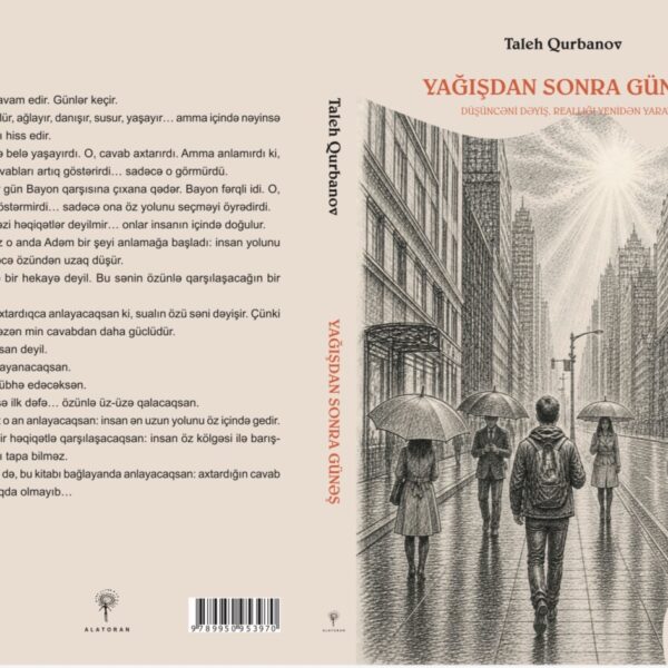 “Yağışdan Sonra Günəş” 16 yaşına çatmış övladınıza verə biləcəyiniz ən dəyərli hədiyyələrdən biridir.
